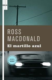 EL MARTILLO AZUL | 9788498673357 | MACDONALD , ROSS
