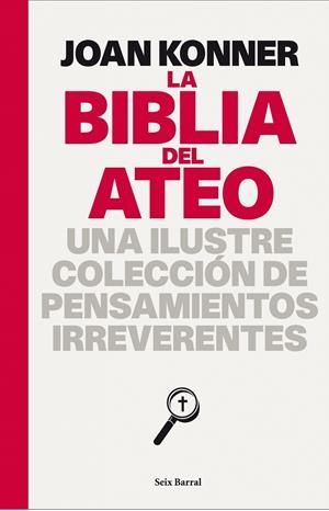 LA BIBLIA DEL ATEO | 9788432231711 | JOAN KONNER