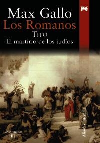 LOS ROMANOS. TITO | 9788420649108 | GALLO, MAX