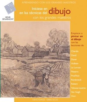 INICIESE EN LAS TECNICAS DEL DIBUJO CON LOS | 9788497775007 | SENARMONT, HENRI