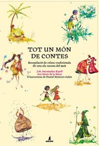TOT UN MON DE CONTES | 9788498673104 | SAINZ DE LA MAZA, ARO/HERNANDEZ RIPOLL, JOSEP MARIA
