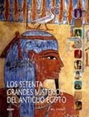 70 GRANDES MISTERIOS DEL ANTIGUO EGIPTO | 9788498013368 | MANLEY, BILL
