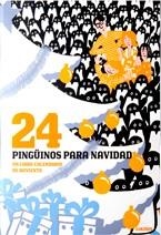 24 PINGÜINOS ANTES DE NAVIDAD | 9788496629707 | FROMENTAL, JEAN LUC/LO MONACO, GERARD