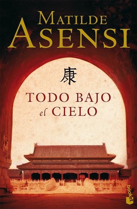 TODO BAJO EL CIELO | 9788408076858 | MATILDE ASENSI