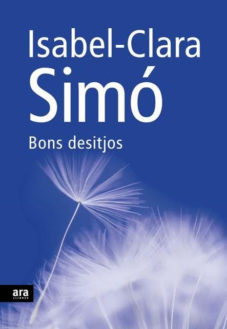 BONS DESITJOS | 9788492552108 | SIMÓ, ISABEL-CLARA