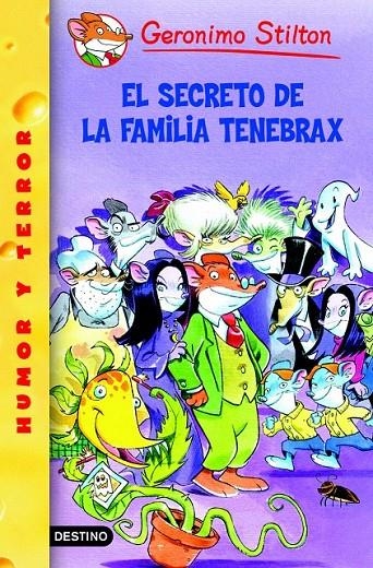 EL SECRETO DE LA FAMILIA TENEBRAX | 9788408059301 | GERONIMO STILTON