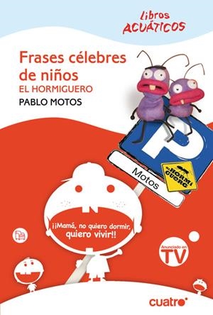 FRASES CELEBRES DE NIÑOS (ACUATICO) CV08 | 9788466322065 | MOTOS, PABLO