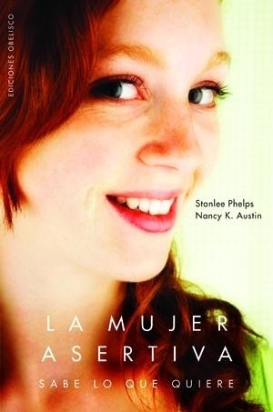 MUJER ASERTIVA, LA | 9788497774666 | PHELPS, STANLEE/AUSTIN, NANCY K.