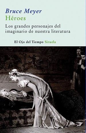 HÉROES | 9788498412147 | MEYER, BRUCE