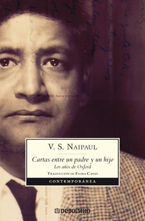 CARTAS ENTRE UN PADRE Y UN HIJO | 9788483466919 | NAIPAUL,V.S.