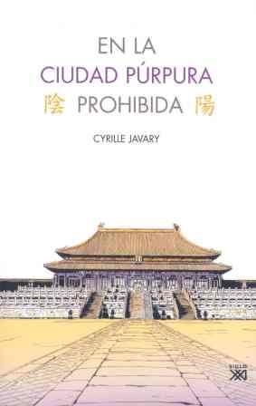EN LA CIUDAD PÚRPURA PROHIBIDA | 9788432313608 | JAVARY, CYRILLE