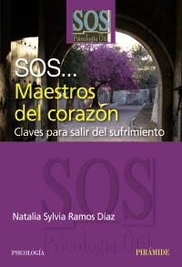 SOS... MAESTROS DEL CORAZÓN | 9788436821949 | RAMOS DÍAZ, NATALIA SYLVIA