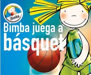 BIMBA JUEGA A BÁSQUET | 9788495727855 | GÓMEZ, CATI/CAPDEVILA, ELISABET/HERNÁNDEZ, SUSSANNA