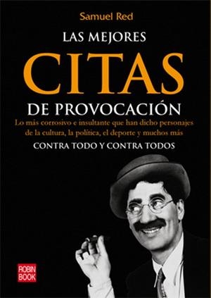 MEJORES CITAS DE PROVOCACIÓN, LAS | 9788479277802 | RED, SAMUEL