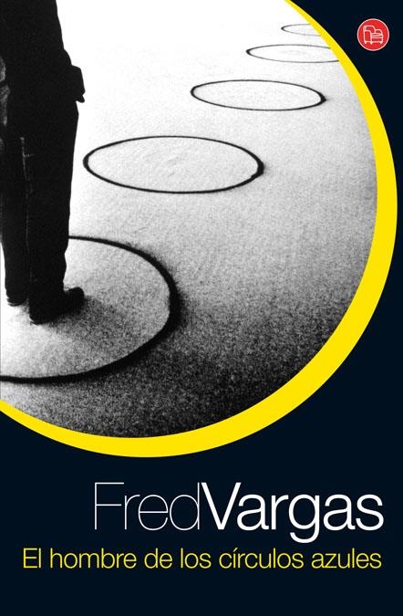 EL HOMBRE DE LOS CIRCULOS AZULES   FG | 9788466321402 | VARGAS, FRED