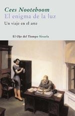 EL ENIGMA DE LA LUZ | 9788498411355 | NOOTEBOOM, CEES