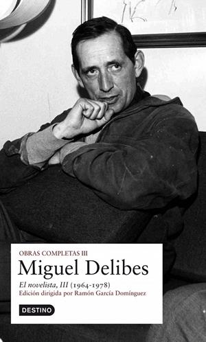 EL NOVELISTA, III | 9788423340729 | MIGUEL DELIBES