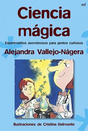 CIENCIA MÁGICA | 9788427034280 | ALEJANDRA VALLEJO-NÁGERA