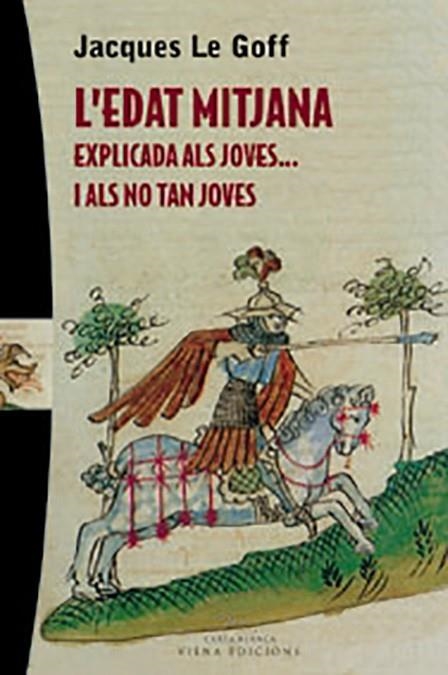 L'EDAT MITJANA EXPLICADA ALS JOVES | 9788483304341 | LE GOFF, JACQUES