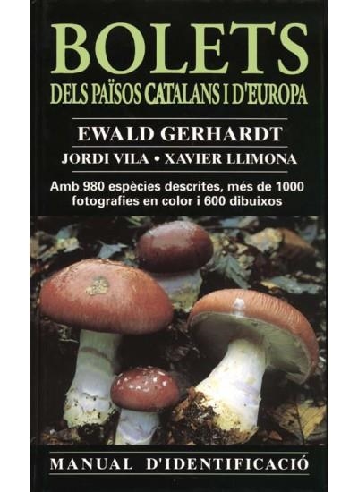 BOLETS DELS PAISOS CATALANS I EUROPA.M.I. | 9788428211215 | GERHARDT, EWALD
