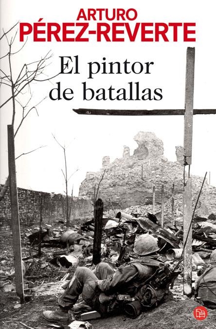 EL PINTOR DE BATALLAS   FG | 9788466368902 | PÉREZ-REVERTE, ARTURO