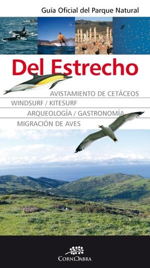 GUÍA OFICIAL DEL PARQUE NATURAL DEL ESTRECHO | 9788496968882 | DESCONOCIDO