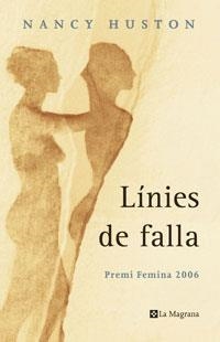LÍNIES DE FALLA | 9788498672565 | HUSTON, NANCY
