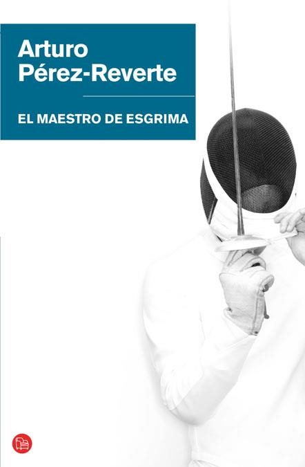 EL MAESTRO DE ESGRIMA   FG BR | 9788466320627 | PÉREZ-REVERTE, ARTURO