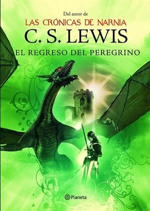 EL REGRESO DEL PEREGRINO | 9788408082057 | C. S. LEWIS