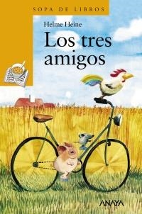 LOS TRES AMIGOS | 9788466716598 | HEINE, HELME