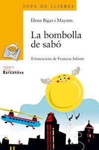 LA BOMBOLLA DE SABÓ | 9788448917531 | BIGAS I MAYANS, ELENA