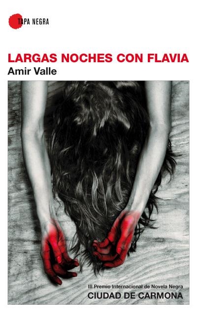 LARGAS NOCHES CON FLAVIA | 9788496968950 | VALLE OJEDA, AMIR