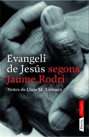 EVANGELI DE JESÚS SEGONS JAUME RODRI | 9788498090475 | JAUME RODRI