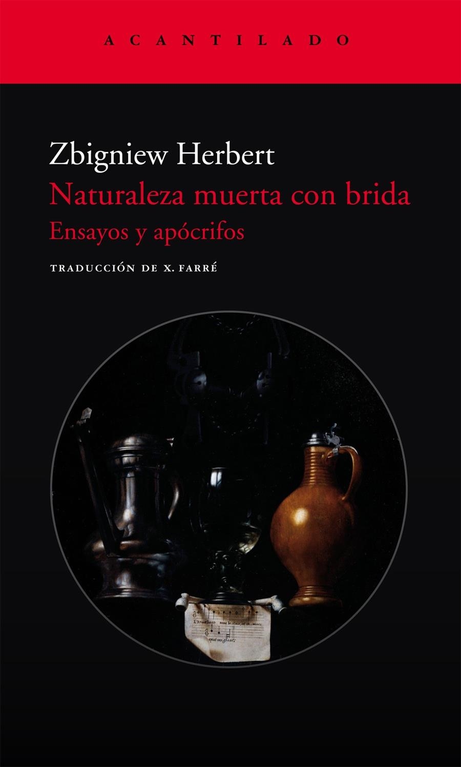NATURALEZA MUERTA CON BRIDA | 9788496834453 | HERBERT, ZBIGNIEW