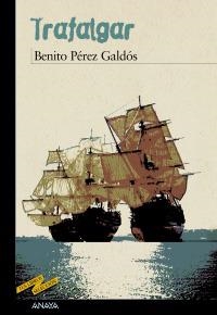 TRAFALGAR | 9788466777117 | PÉREZ GALDÓS, BENITO