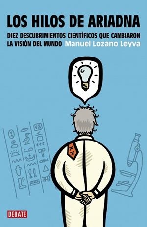 LOS HILOS DE ARIADNA | 9788483067147 | LOZANO LEYVA,MANUEL