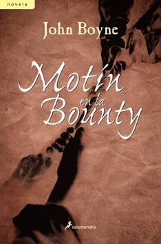 MOTÍN EN LA BOUNTY | 9788498381818 | BOYNE, JOHN