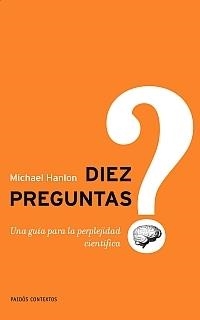 DIEZ PREGUNTAS | 9788449321665 | MICHAEL HANLON