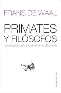 PRIMATES Y FILÓSOFOS | 9788449320385 | FRANS DE WAAL