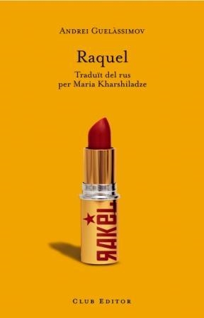 RAQUEL | 9788473291309 | GUELÀSSIMOV, ANDREI