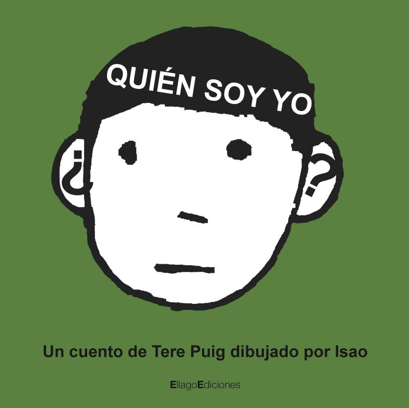 ¿QUIÉN SOY YO? | 9788496720640 | PUIG CALZADILLA, MARÍA TERESA