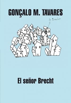 EL SEÑOR BRECHT | 9788439720751 | TAVARES,GONÇALO M.