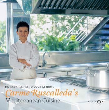CARME RUSCALLEDA'S MEDITERRANEAN CUISINE | 9788496599154