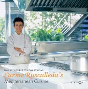 CARME RUSCALLEDA'S MEDITERRANEAN CUISINE | 9788496599154
