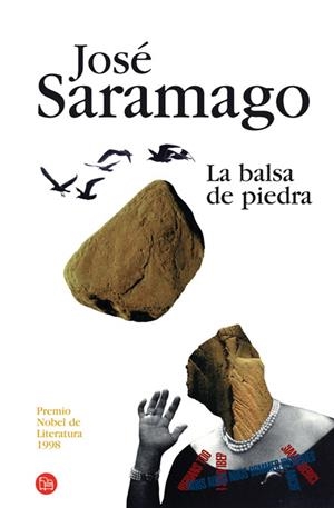 LA BALSA DE PIEDRA   FG | 9788466369961 | SARAMAGO, JOSÉ