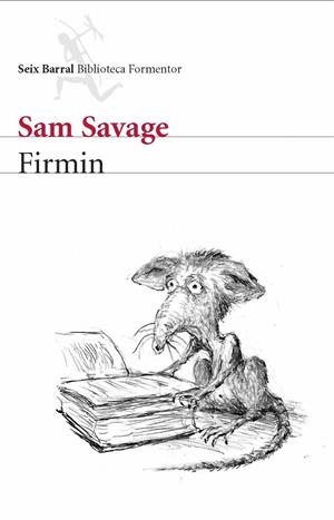 FIRMIN | 9788432228247 | SAM SAVAGE