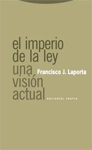 EL IMPERIO DE LA LEY | 9788481649307 | LAPORTA, FRANCISCO J.