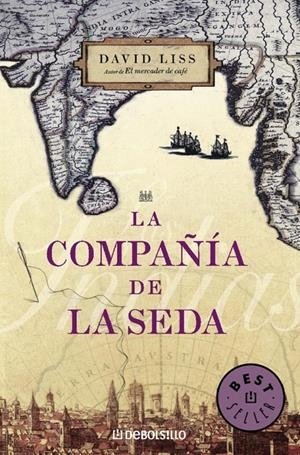 LA COMPAÑÍA DE LA SEDA | 9788483467725 | LISS,DAVID