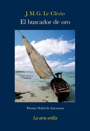 EL BUSCADOR DE ORO | 9788492451500 | GUSTAVE LE CLÉZIO, JEAN-MARIE