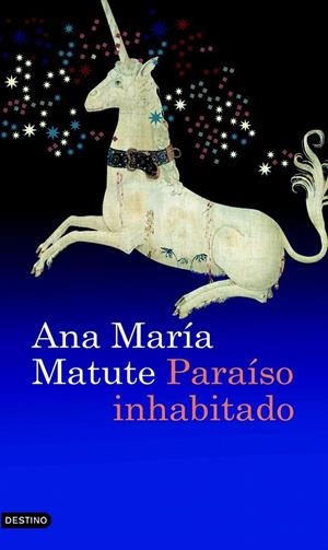 PARAÍSO INHABITADO | 9788423339280 | ANA MARÍA MATUTE